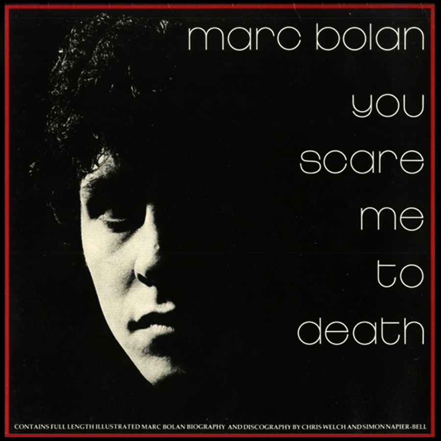 Vinil - Marc Bolan - You Scare me to Death