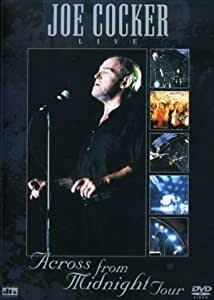 DVD - Joe Cocker - Live Across from Midnight Tour (USA)