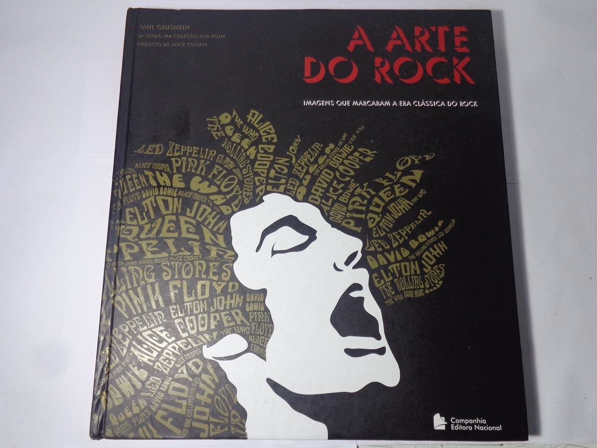 Livro - A Arte Do Rock - Imagens Que Marcaram A Era Clássica Do Rock