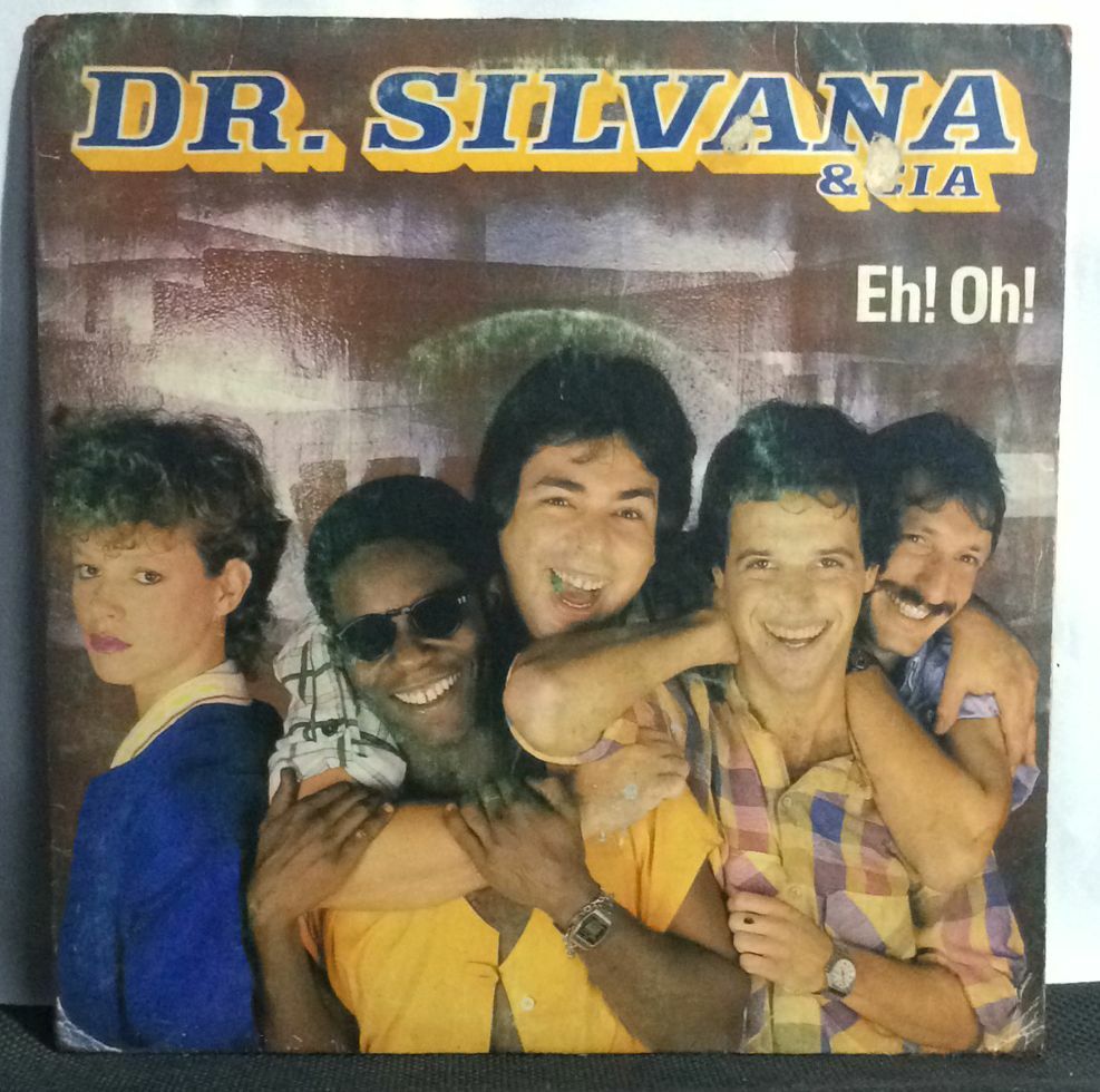 Vinil Compacto - Dr Silvana e Cia - Eh Oh