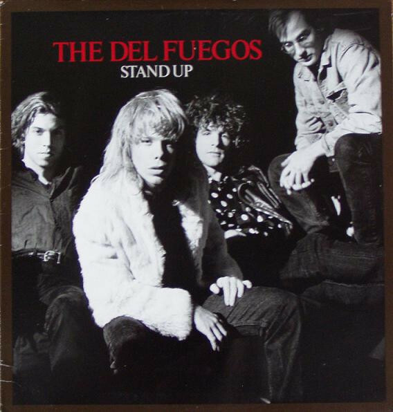 Vinil - Del Fuegos The - Stand Up (usa)