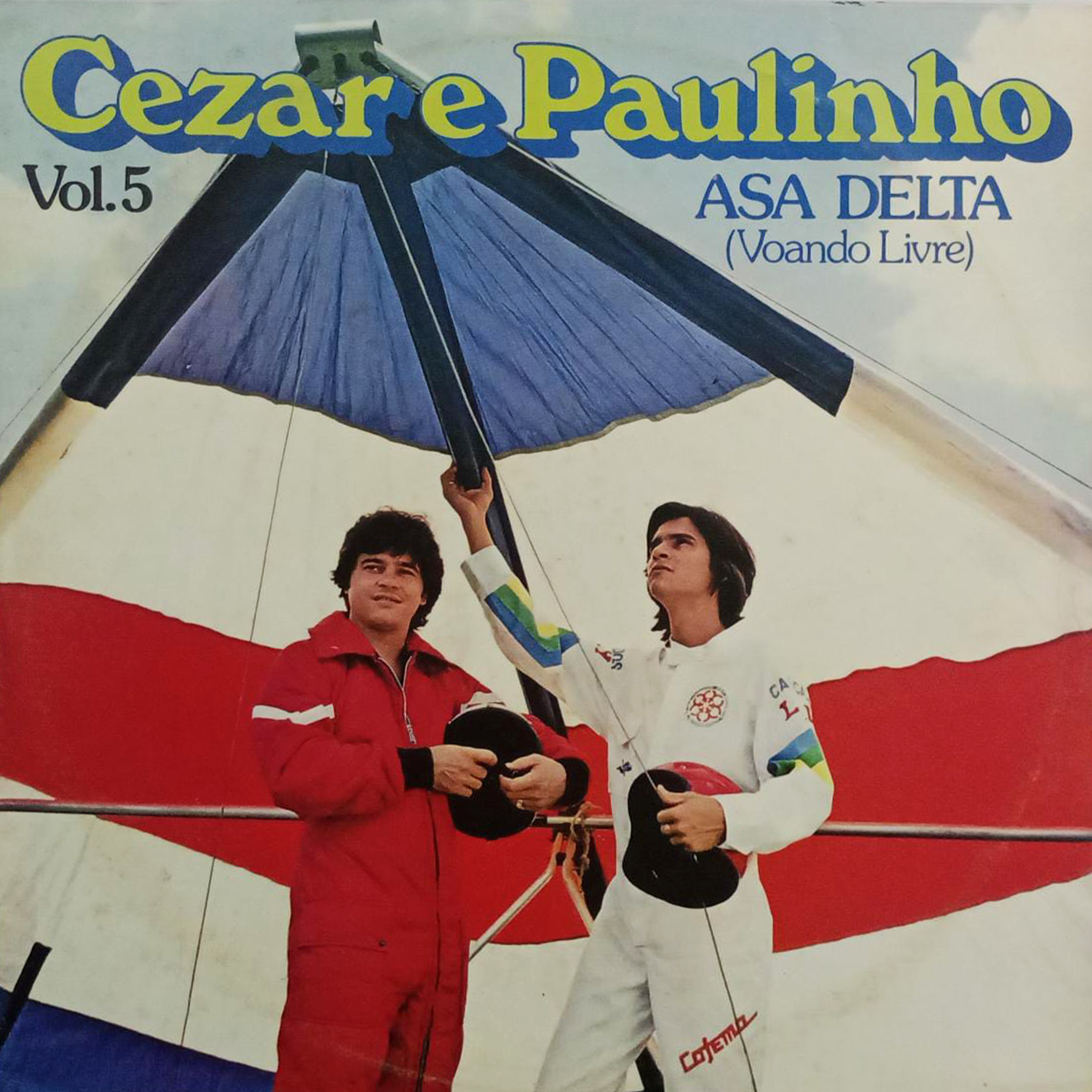 Vinil - Cezar E Paulinho - Asa Delta Voando livre Vol 5