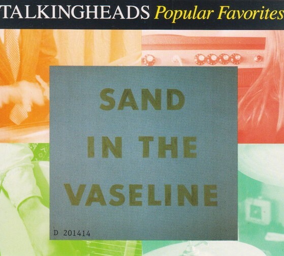 CD - Talking Heads - Popular Favorites 1976 - 1986 Sand in the Vaseline Disc One (usa)