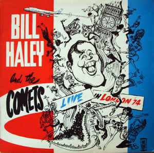 Vinil - Bill Haley And The Comets - Live In London 74