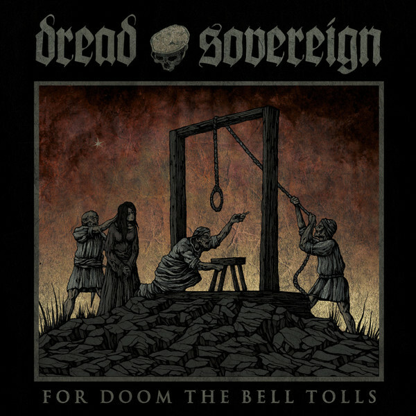 Vinil - Dread Sovereign - For Doom The Bell Tolls (Germany/Dark)