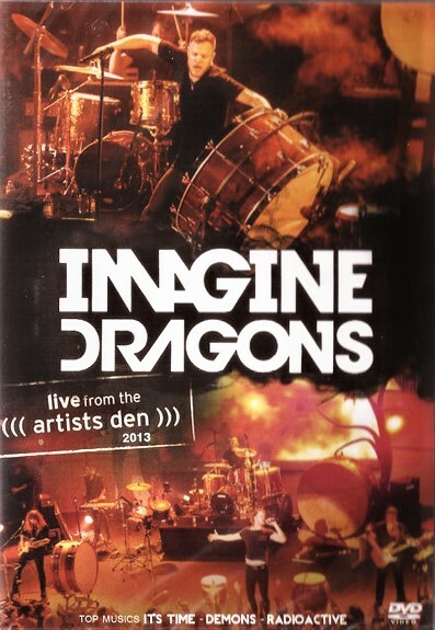 DVD - Imagine Dragons - Live From the Artists Dean 2013