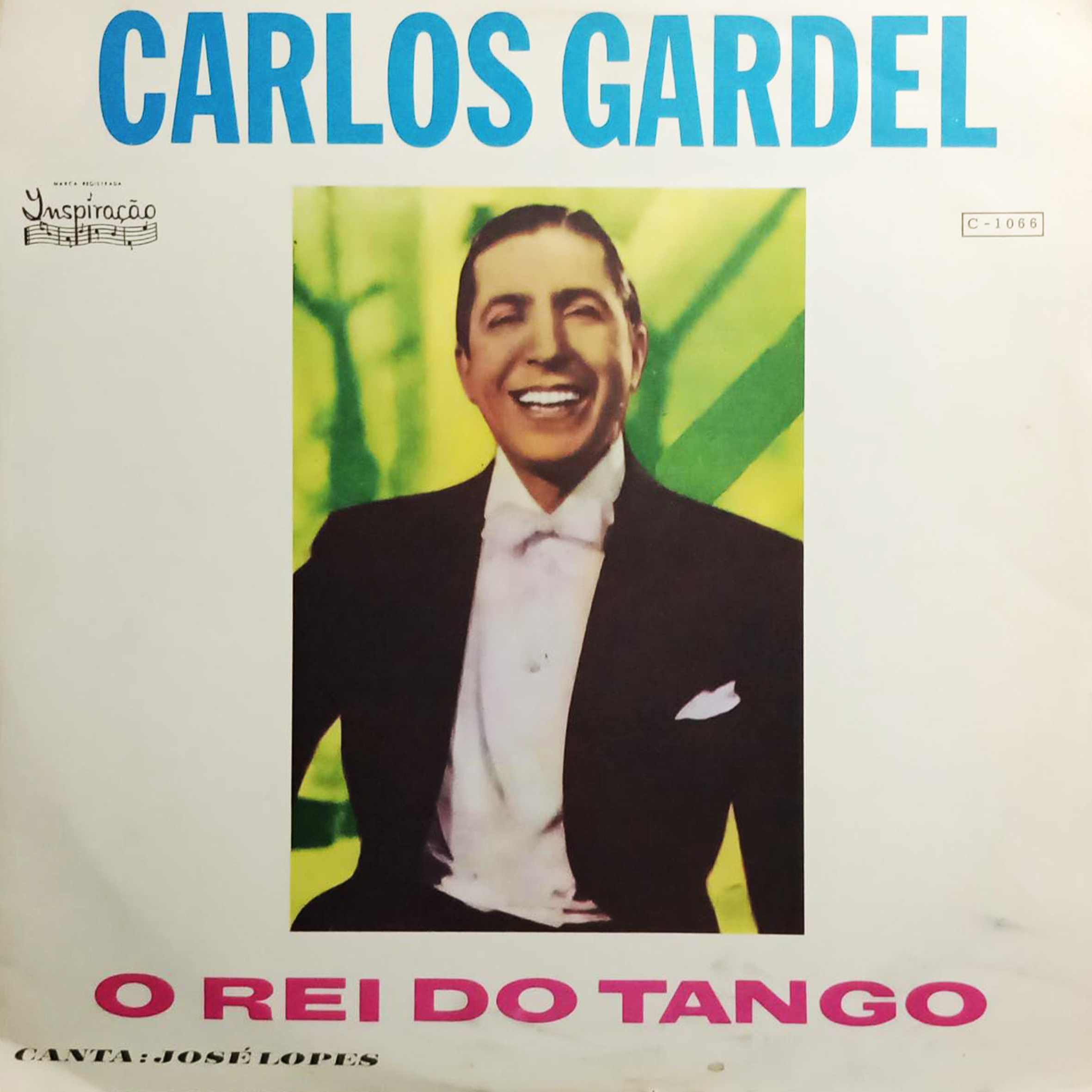 Vinil - Carlos Gardel  - O Rei Do Tango Canta Jose Lopes