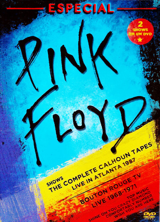 DVD - Pink Floyd - The Complete Calhoun Tapes Live In Atlanta 1987 + Bouton Rouge TV Live 1968-1971