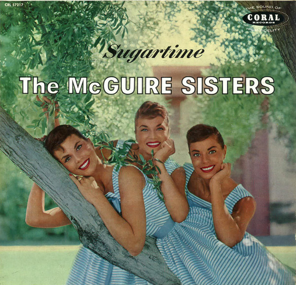 Vinil - McGuire Sisters The - Sugartime (USA)