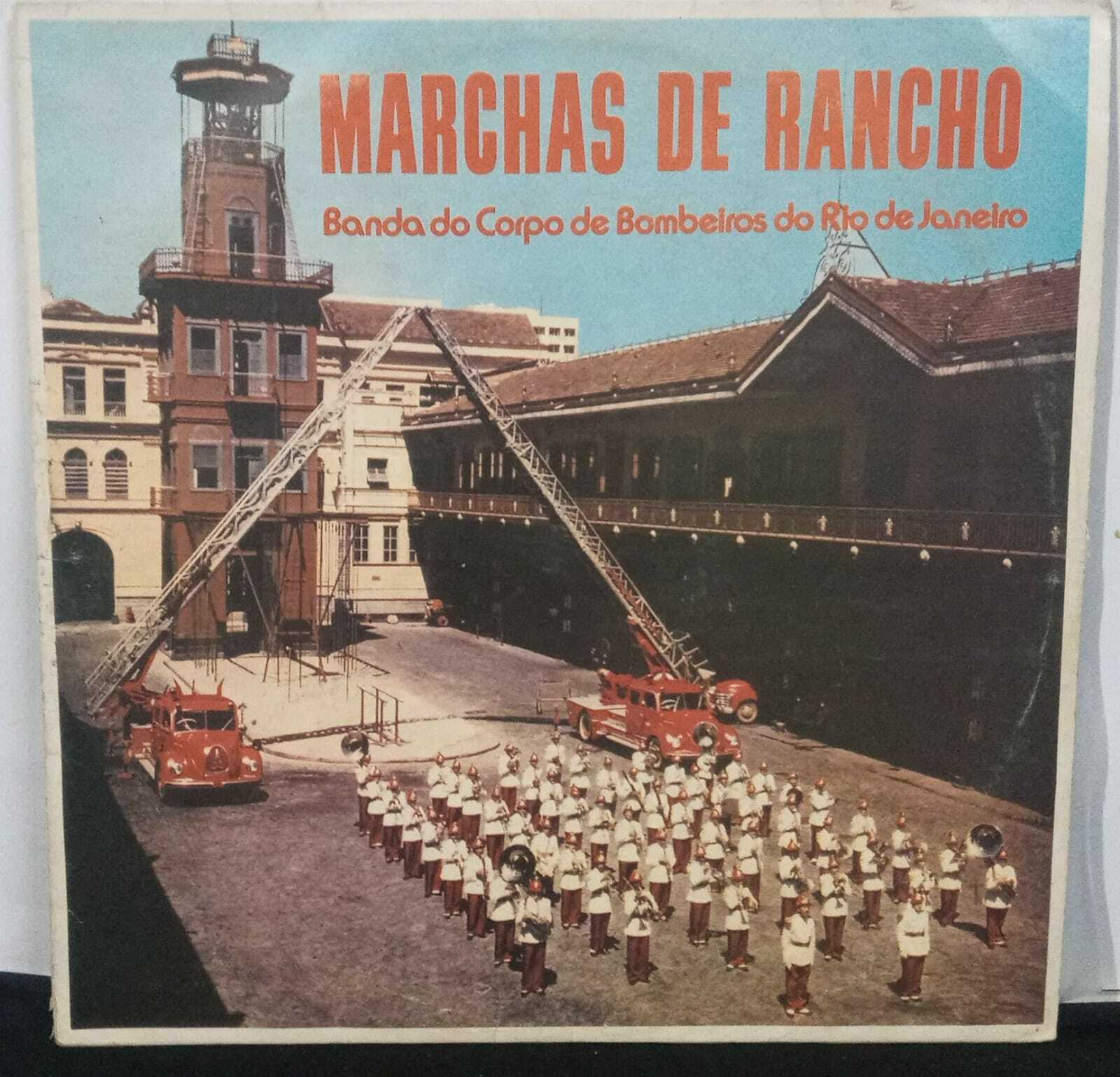 Vinil - Banda Do Corpo De Bombeiros Do Rio De Janeiro - Marchas De Rancho