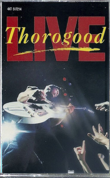 Fita K7 - George Thorogood - Live (Indonesia)