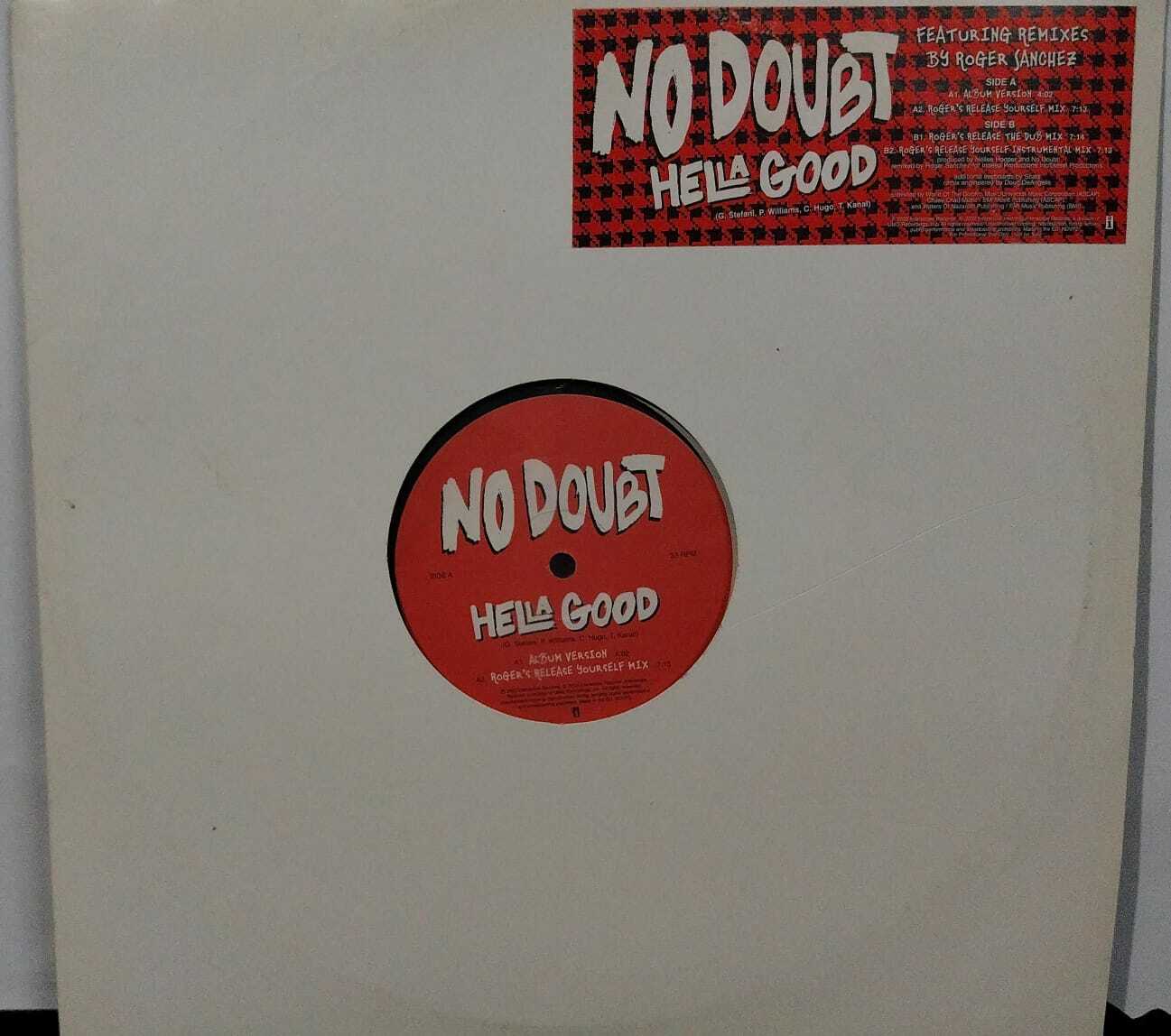 Vinil - No Doubt - Hella Good  - Roger Sanchez Remixes (EU)