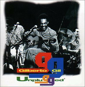 CD - Gilberto Gil - Unplugged