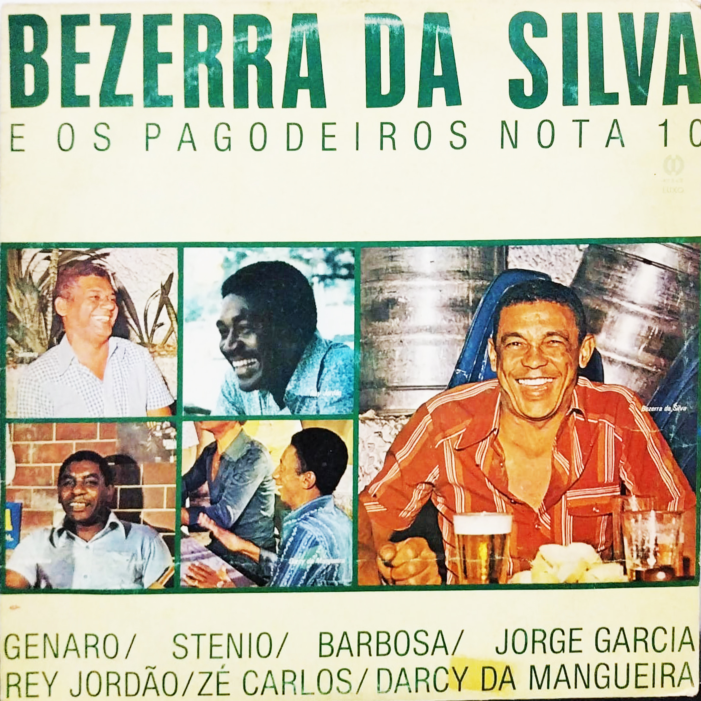 Vinil - Bezerra Da Silva - E Os Pagodeiros Nota 10