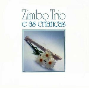 Vinil - Zimbo Trio e as Crianças