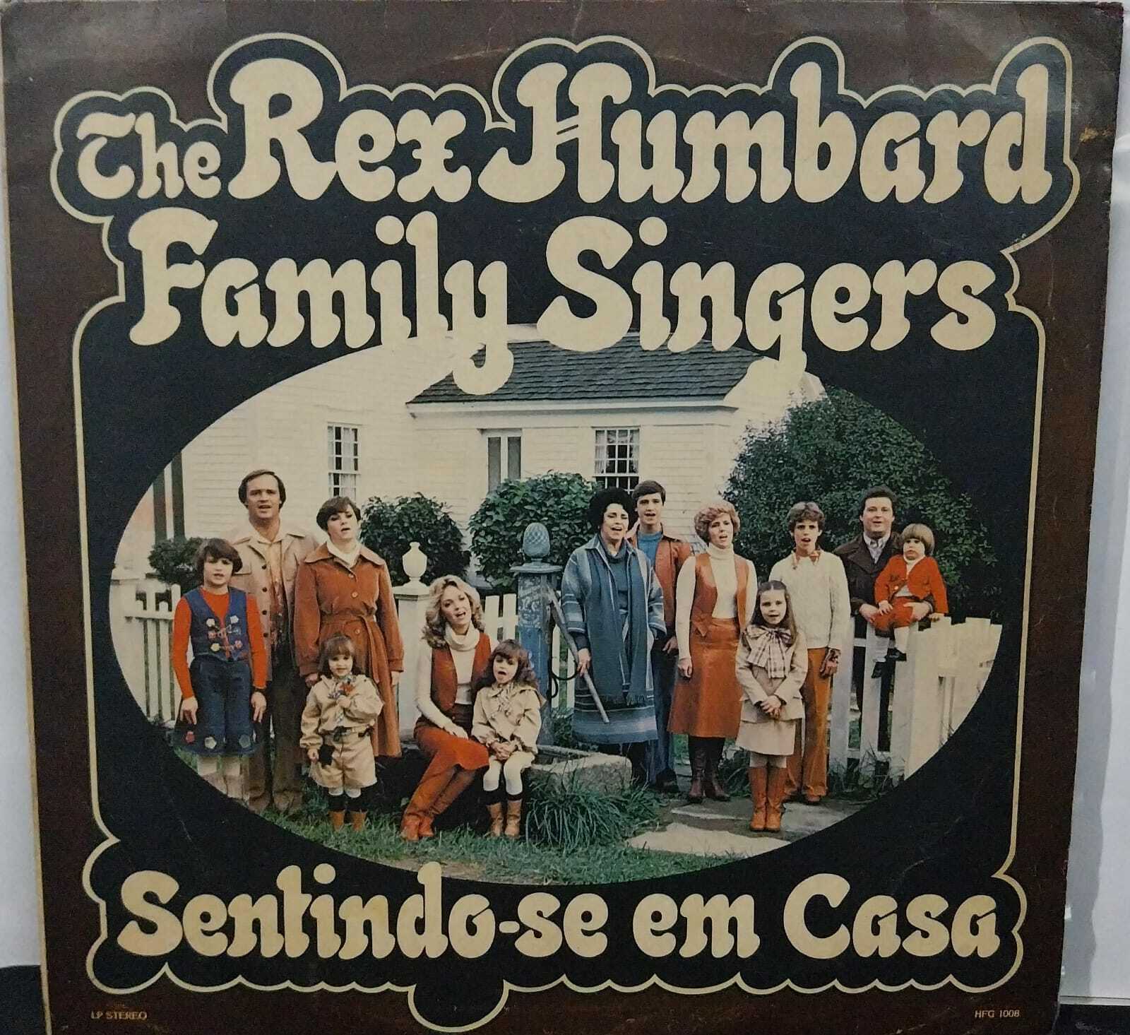 Vinil - Rex Humbard Family Singers The - Sentindo-se Em Casa