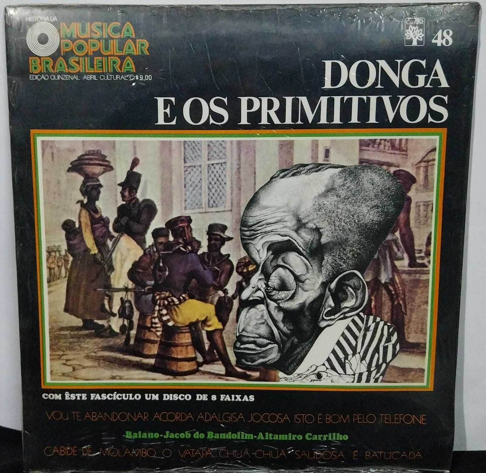 Vinil - Donga e os Primitivos - História da Música Popular Brasileira (Lacrado)
