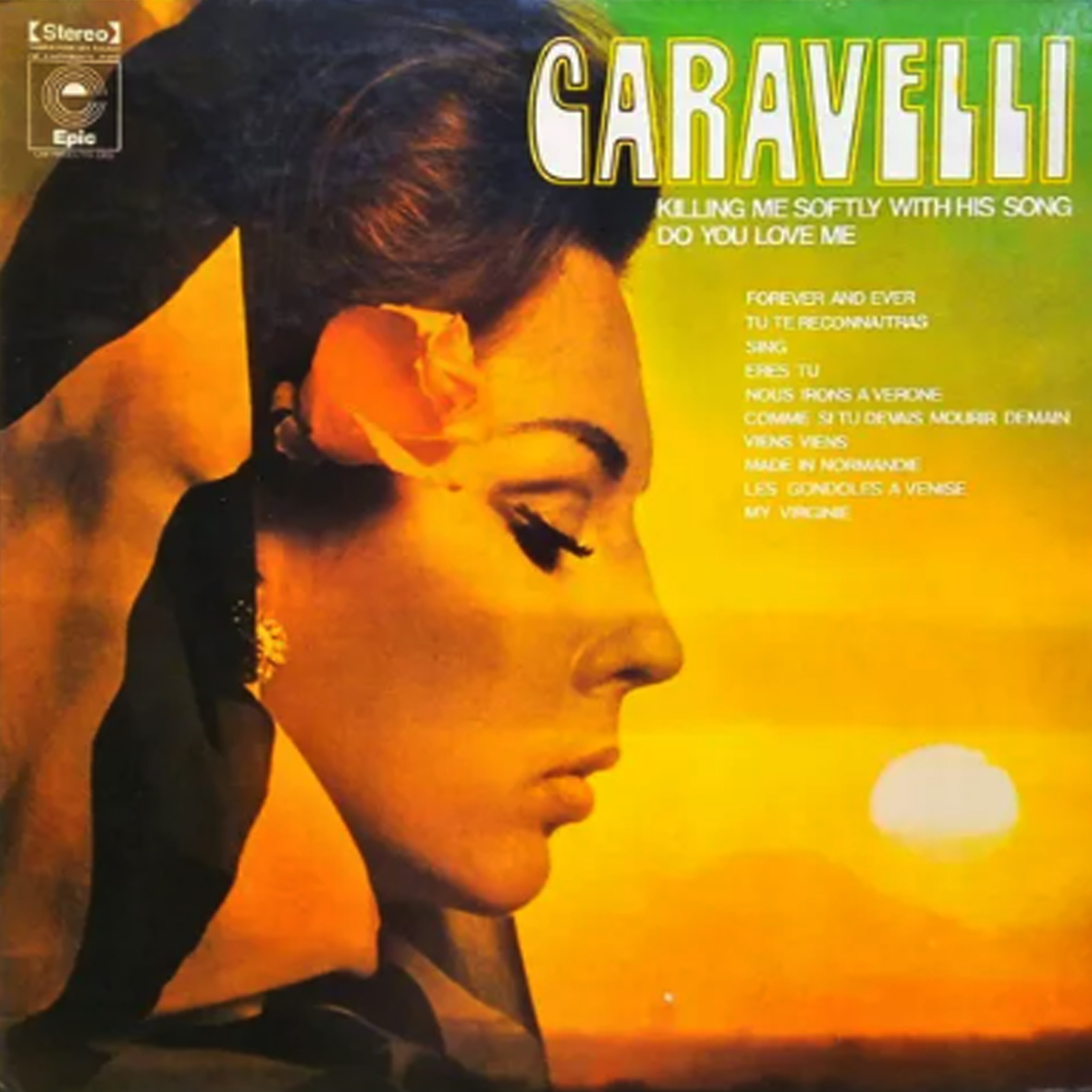 Vinil - Caravelli - Killing me Softly with his Song Do You Love Me