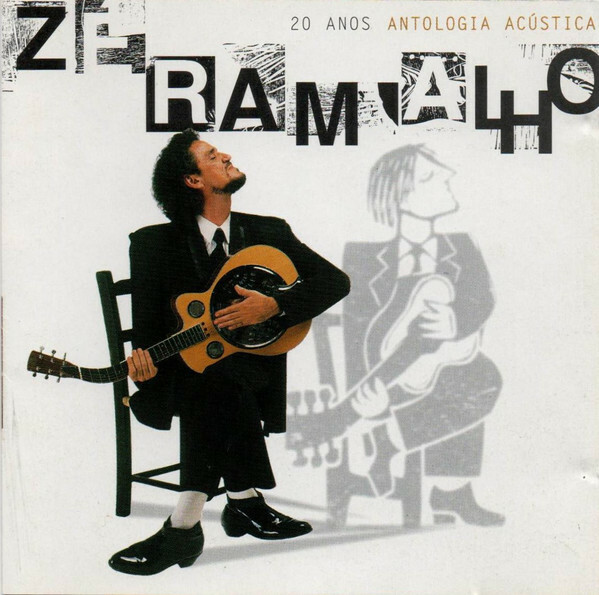 CD - Zé Ramalho - 20 Anos Anthologia Acústica (duplo)