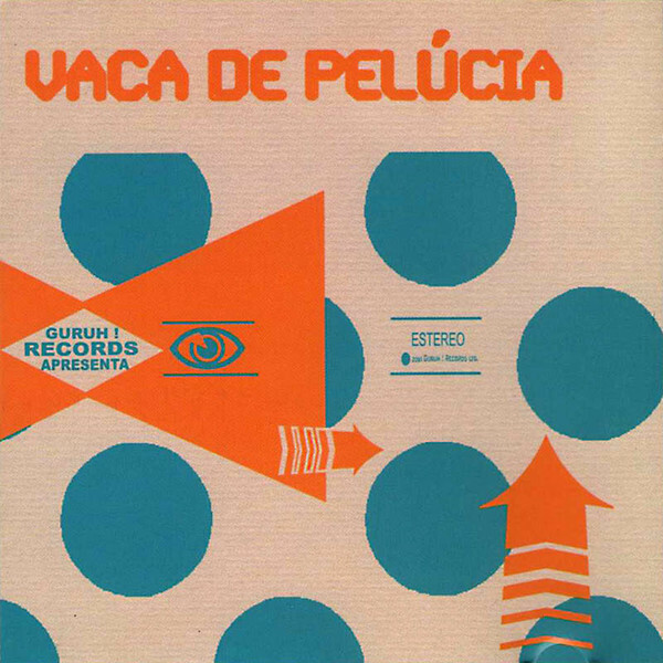 CD - Vaca de Pelúcia - 2002