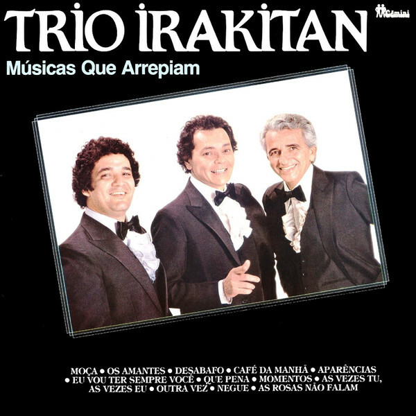Vinil - Trio Irakitan - Músicas Que Arrepiam