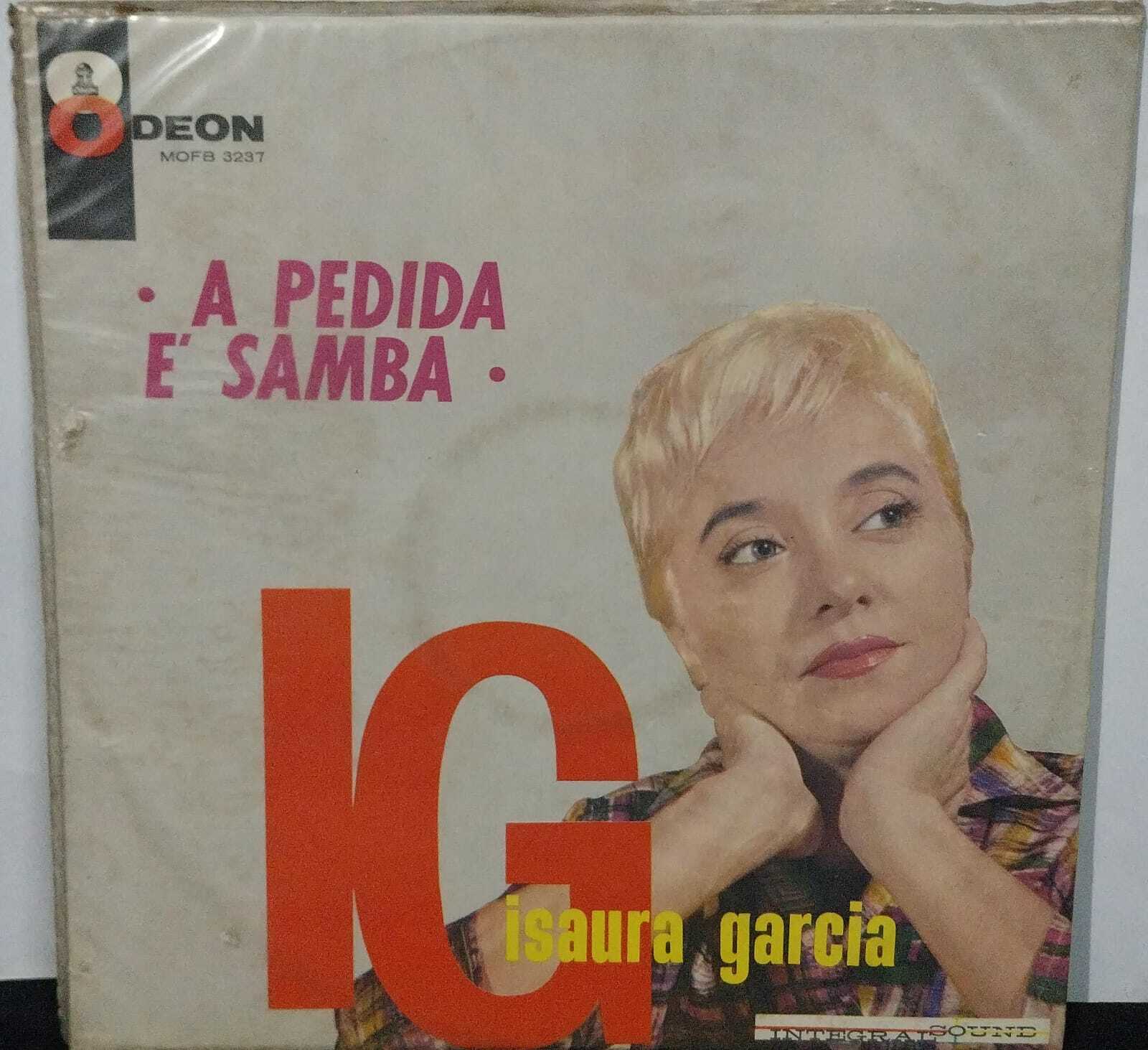 Vinil - Isaura Garcia - A Pedida é Samba