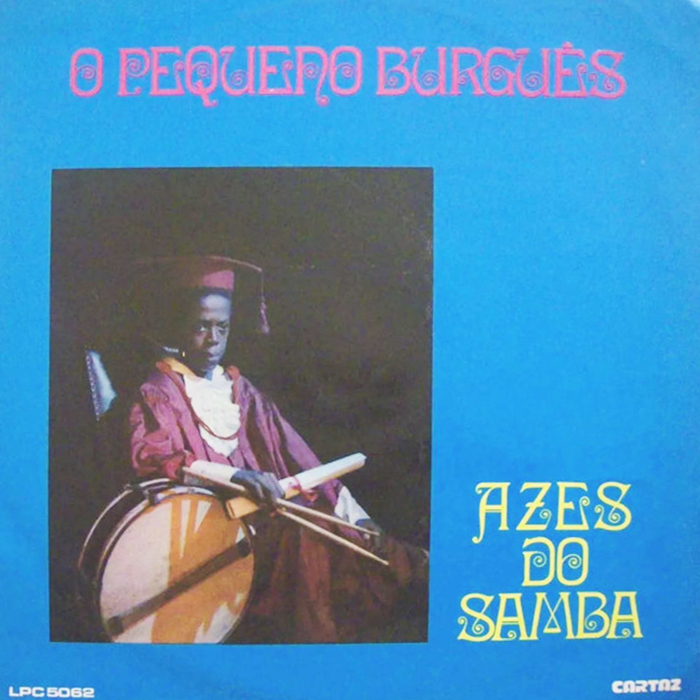 Vinil - Azes do Samba - O Pequeno Burguês