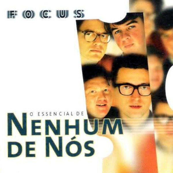 CD - Nenhum De Nós - Focus - O Essencial De